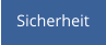 Sicherheit